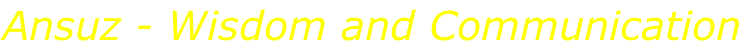 Ansuz - Wisdom and Communication
